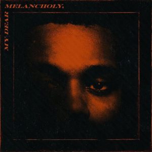 With ‘My Dear Melancholy,’ The Weeknd Is Finally Sad Again