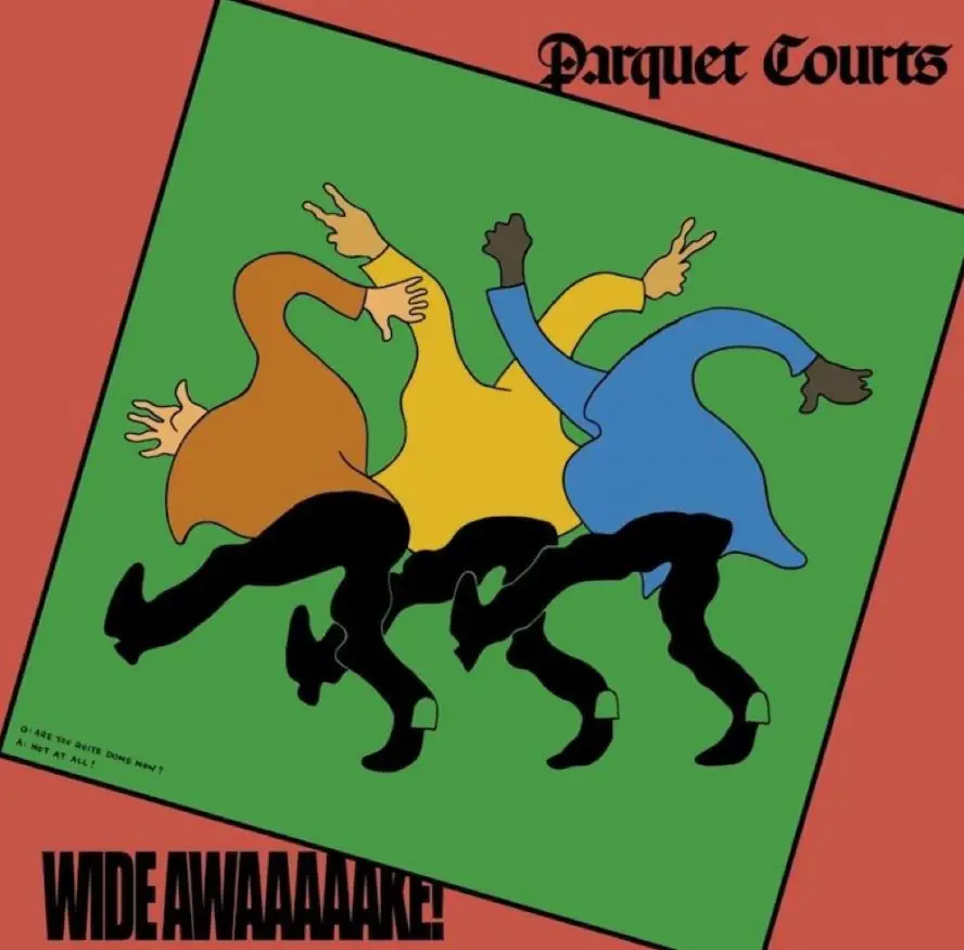 New Album Wide Awake by Parquet Courts Reflects Civil Turbulence