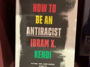 Copy of book How To Be an Antiracist