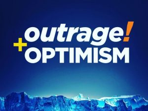 Outrage and Optimism