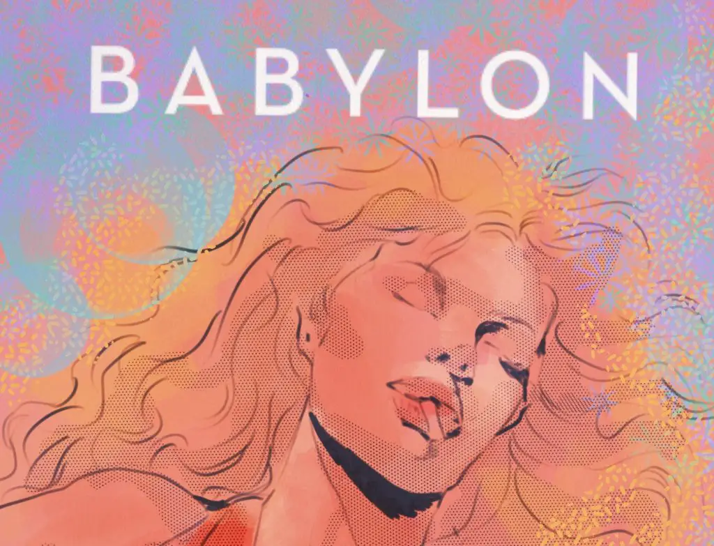 A woman with wild blond hair, wearing a red halter dress, tilts her head with her eyes closed and a cigarette dangling from her lips. The words "Babylon" are displayed above her head in white text.