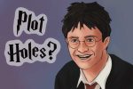 An illustration of Harry Potter next to some text that reads: "Plot Holes?"