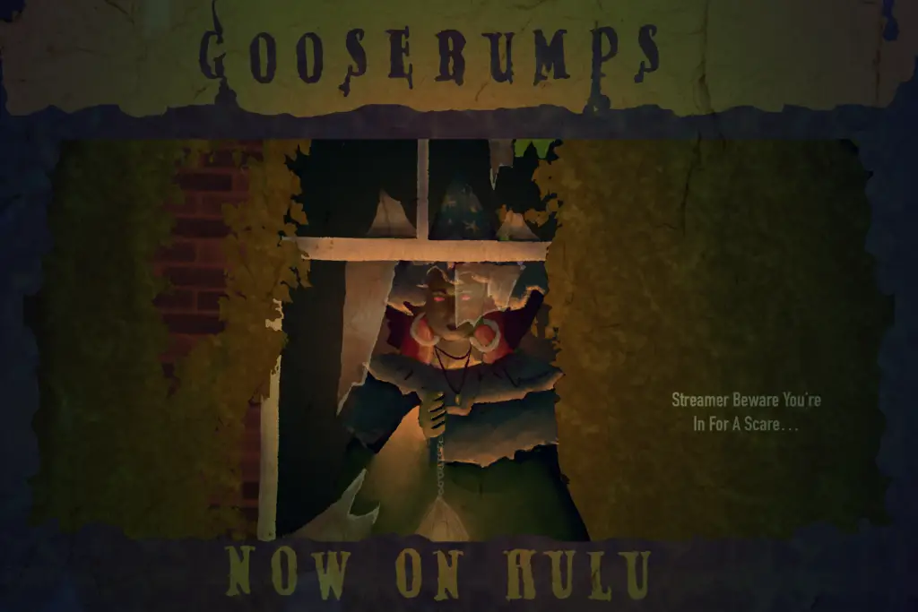 For an article on the first season of "Goosebumps," a menacing looking doll with red eyes looks out the broken window of a home. The top border reads "Goosebumps," the bottom border reads "Now on Hulu," and the side says "Streamers Beware You're in For a Scare..."